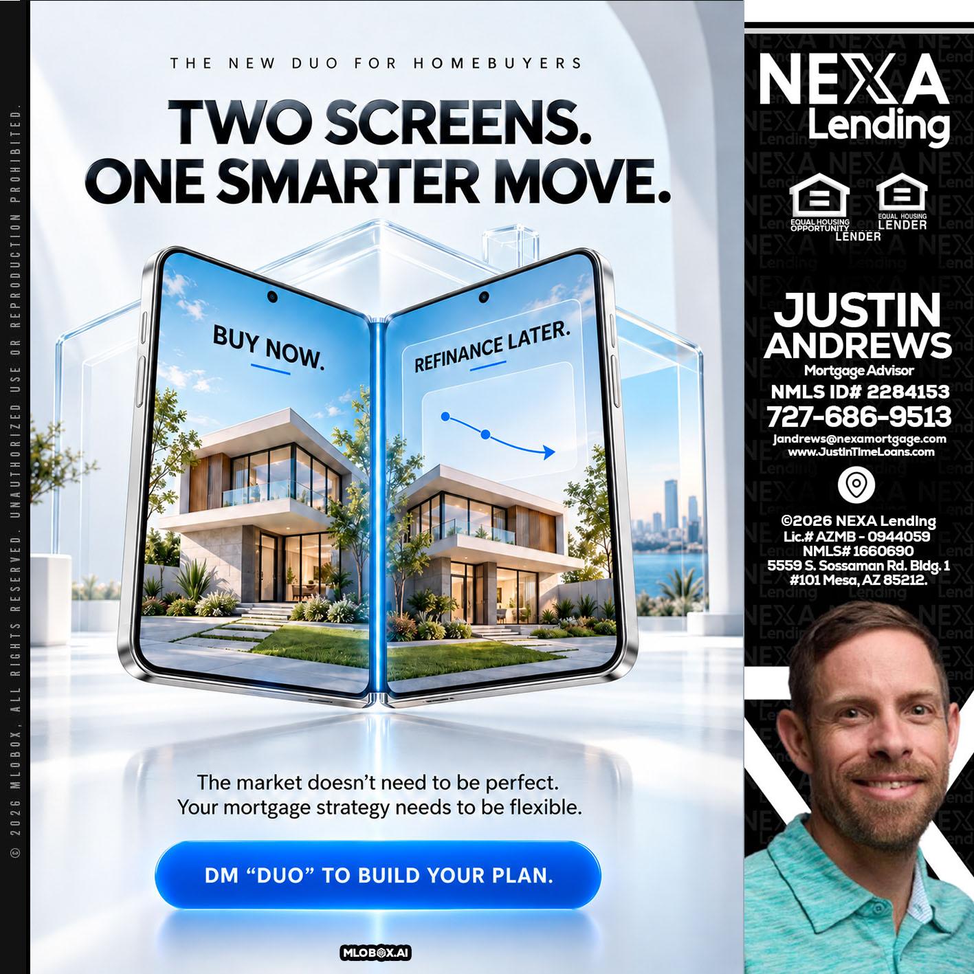 TWO SCREENS - Justin Andrews -Mortgage Advisor