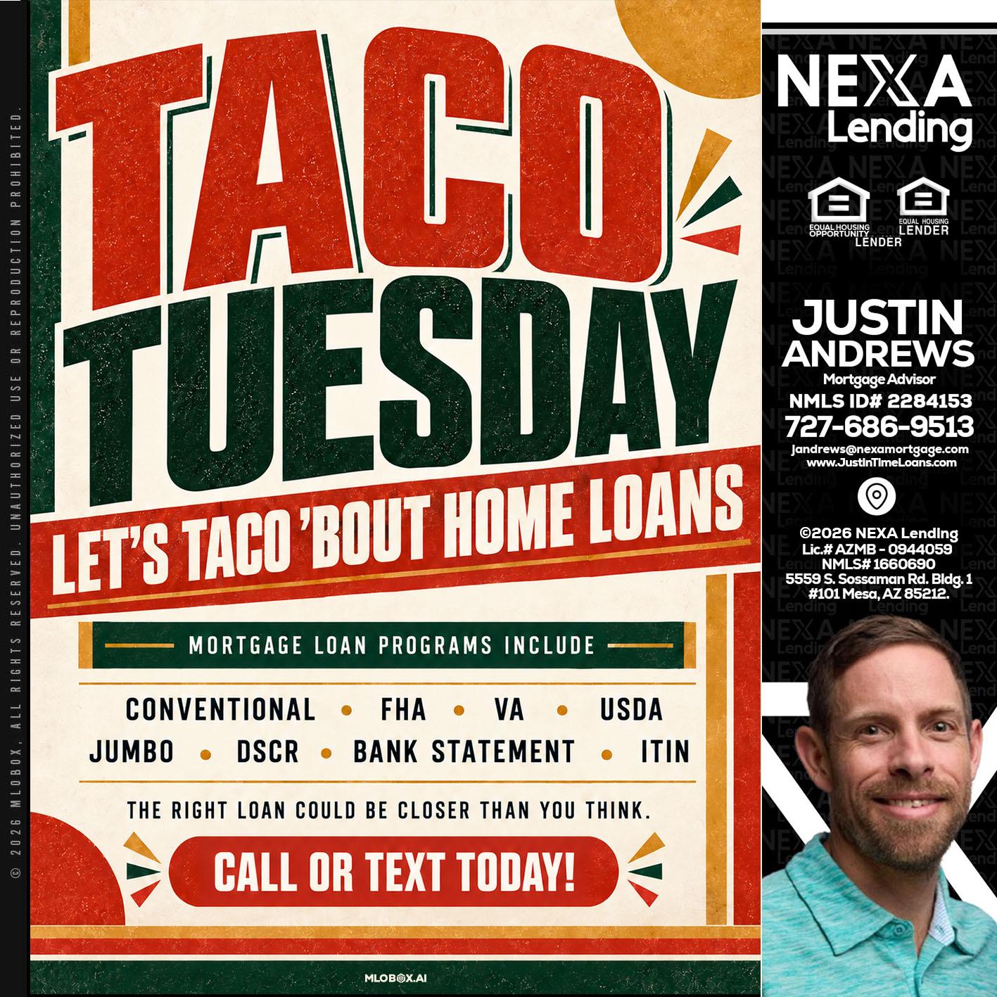 TACO TUESDAY - Justin Andrews -Mortgage Advisor