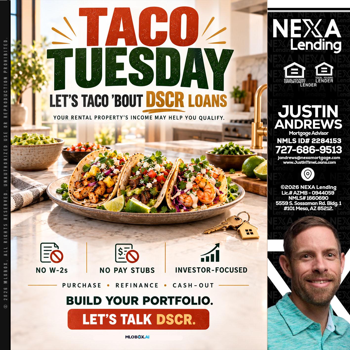 TACO TUESDAY - Justin Andrews -Mortgage Advisor