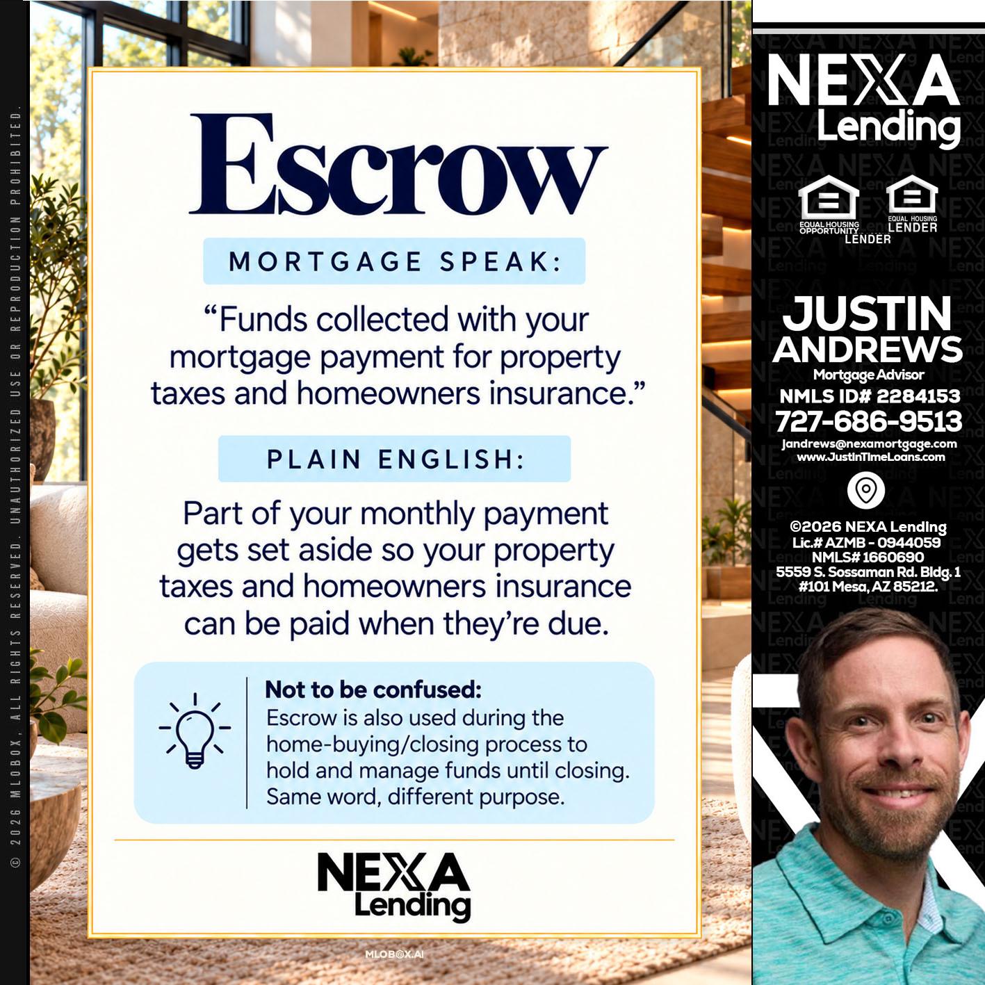 ESCROW - Justin Andrews -Mortgage Advisor