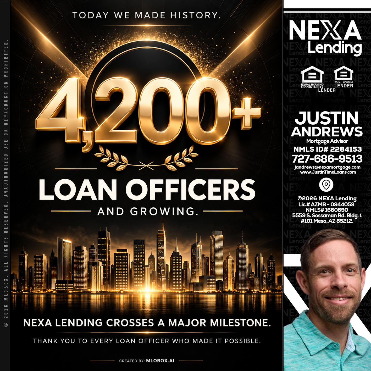 4200+. MLOs - Justin Andrews -Mortgage Advisor